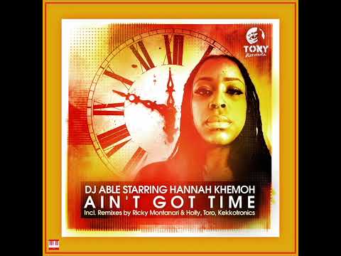 Dj Able Starring Hannah Khemoh - Ain't Got Time (Original Mix) [TONY Records] Soulful House