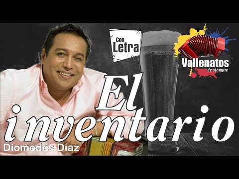 El Inventario - Diomedes Díaz - Con Letra (Video Lyric)