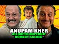 Anupam Kher Birthday Special Comedy Scenes | Sooryavansham, Pehla Pehla Pyar, Shreemaan Aashique