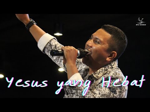 Yesus yang Hebat by Charly Haga (Cover) | BFA Worship