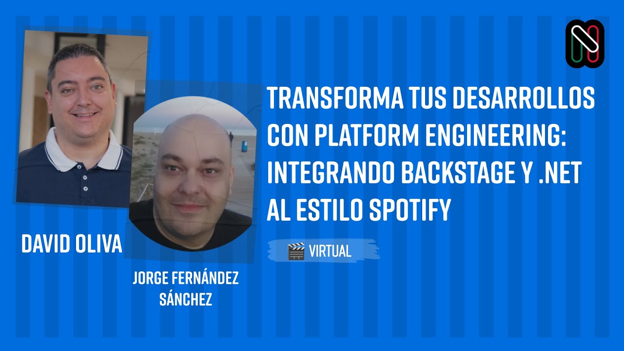Transforma tus desarrollos con Platform Engineering: Integrando Backstage y .NET al Estilo Spotify