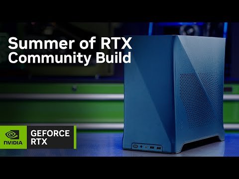 GeForce Garage - Summer of RTX Community Build