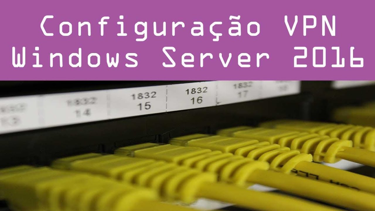 Configurar VPN no Windows Server 2016 e Windows 10 L2TP