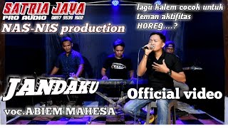 Download lagu JANDAKU voc_Abiem mahesa  vidio _NAS-NIS production _ mp3