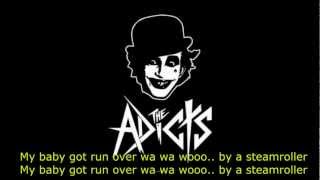 The Adicts - Steamroller Lyrics