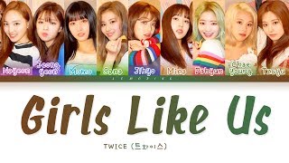 Download lagu TWICE - GIRLS LIKE US (트와이스 - GIRLS LIKE US) [Color Coded Lyrics/Han/Rom/Eng/가사] mp3