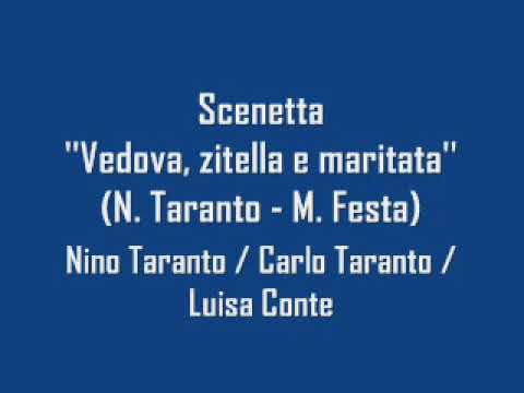 Scenetta ''Vedova, zitella e maritata'' - Nino Taranto / Carlo Taranto / Luisa Conte