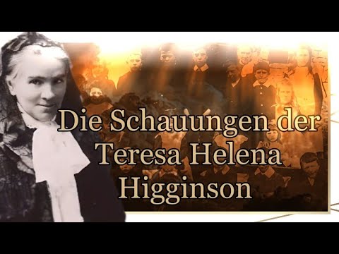Die Schauungen der Teresa Helena Higginson