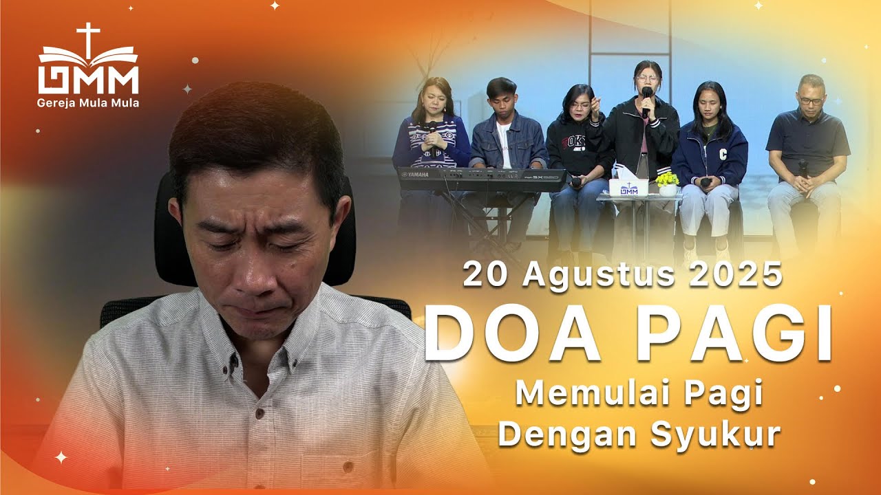DOA PAGI | Memulai pagi dengan syukur – 20 Agustus 2025 | Ps. Wignyo Tanto