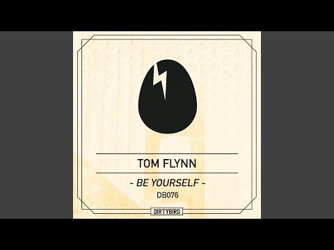 Be Yourself (Original Mix)