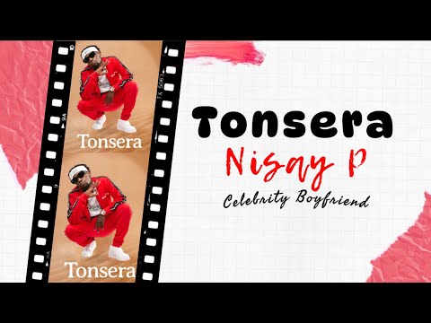 Nisay P - Tonsera [Official Music Audio]