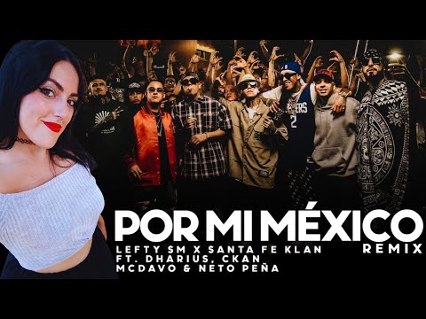 ESPAÑOLA reacciona a Por Mi Mexico Remix 🇲🇽🔥 Lefty SM, Santa Fe Klan, Dharius, C-Kan, MC Davo