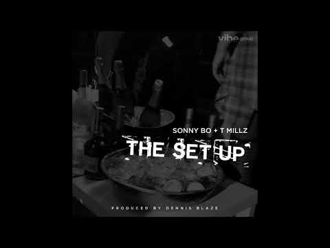 Dennis Blaze feat. Sonny Bo & T Millz - "The Set Up" OFFICIAL VERSION