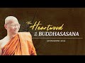 The Heartwood Of The Buddhasasana Dhamma Talk By Ajahn Anan 30 Dec 2025