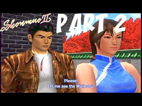 Shenmue 2 Remastered - Gameplay Walkthrough -- The Wulinshu -  Yuanda Zhu whereabouts -  Part 2