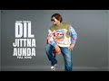 Dil Jittna Aunda - Vadda Grewal And Deepak Dhillon (Full Song) Punjabi Song 2022 - Geet MP3