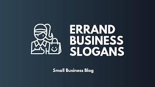 Creative Slogans On Errand Business
