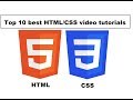 Top 10 best HTML/CSS video tutorials Top 10 best HTML/CSS video tutorials