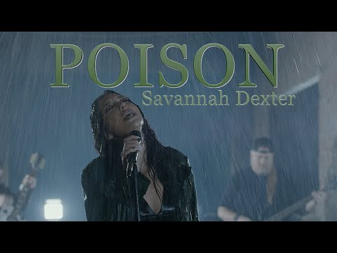 Poison - Savannah Dexter