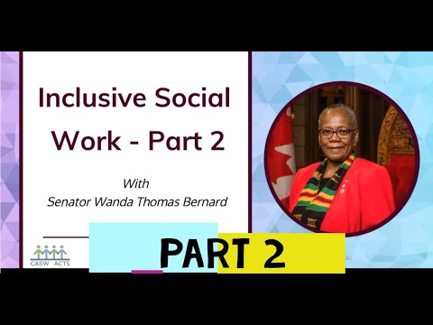 Senator Wanda Thomas Bernard Webinar Series Part 2: Inclusive Social Work