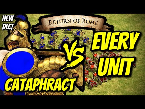 CATAPHRACT vs EVERY UNIT (Return of Rome) | AoE II: DE