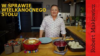 W sprawie wielkanocnego stołu (odc. 174)