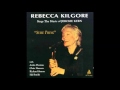 Rebecca Kilgore / I'm Old Fashioned
