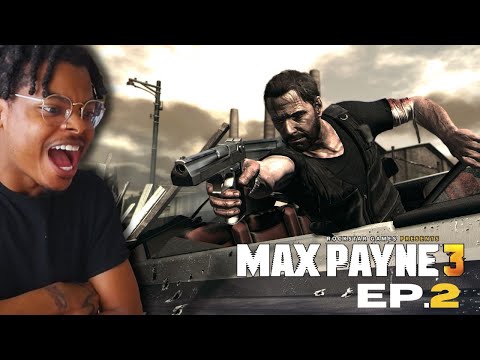 NAH SOMEBODY LYING! | Max Payne 3 | EP 2