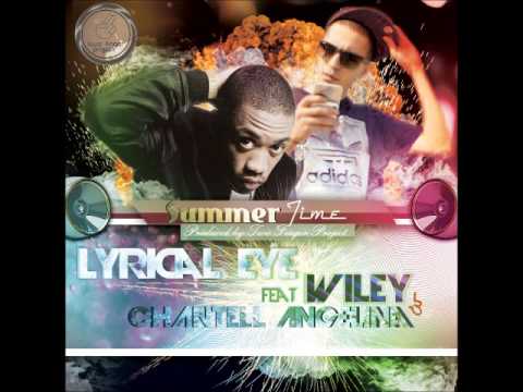 Lyrical Eye Feat Wiley, Chris Ray & Chantell Angelina - Summer Vibe (SAMPLE)