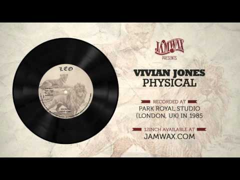 Vivian Jones - Physical