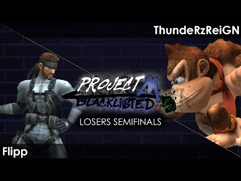 Blacklisted 3 LSF - UG | Flipp (Snake) vs. R3 | ThundeRzReiGN (Donkey Kong)