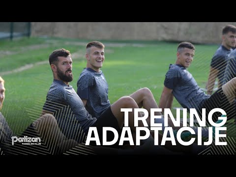 Trening adaptacije!