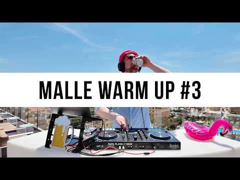 🔥 Mallorca Party WarmUp Mix 2025 #3 | Die besten Malle Hits! 🎉 live @ El Arenal, Mallorca 🔥