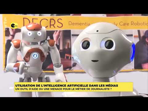 UTILISATION DE L'INTELLIGENCE ARTIFICIELLE DANS LES MEDIAS