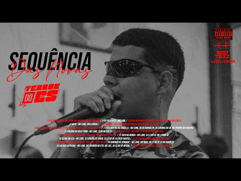 MC LONE - SEQUÊNCIA DAS NOVAS (BEAT FINO CAPIXABA) TERROR DO ES 027