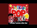 Twinkle Twinkle Little Star (Rock)