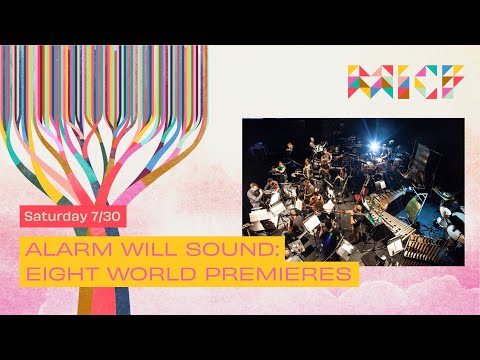 MICF 2022: ALARM WILL SOUND: EIGHT WORLD PREMIERES
