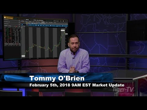 February 5th 9AM EST Market Update with Tommy O'Brien on TFNN