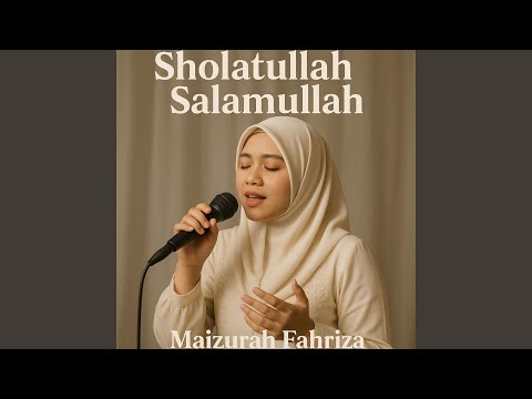 Sholatullah Salamullah