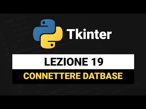 Connecting to a MYSQL Database - Tkinter Python Tutorial Italian 19