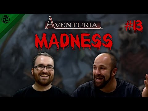 Aventuria Madness 13: Leute, die nicht spielen