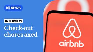 Airbnb check-out changes will drive up prices for guests: tourism expert | ABC NEWS