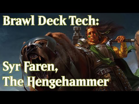 Brawl Deck: Syr Faren, The Hengehammer