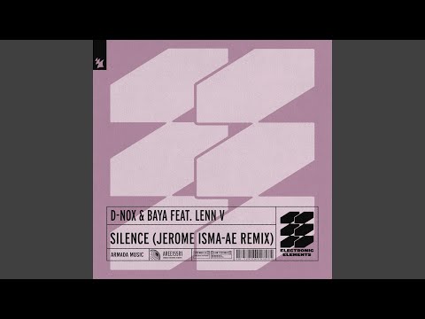 Silence (Jerome Isma-Ae Extended Remix)