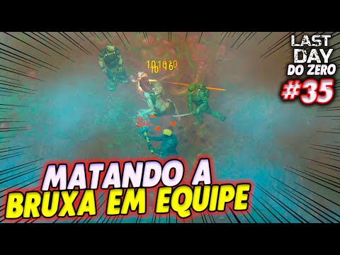 KILLING THE WITCH AS A TEAM - LAST DAY OF ZERO 3 #35