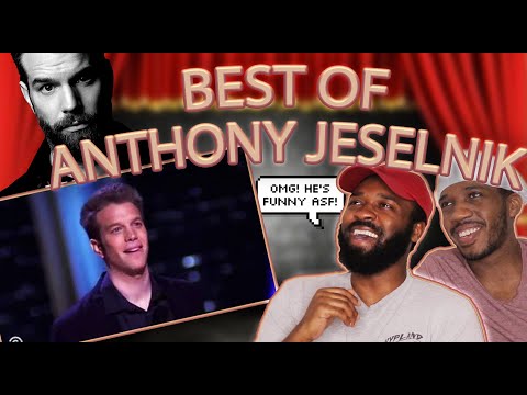 FIRST TIME WATCHING ANTHONY JESELNIK | BEST OF