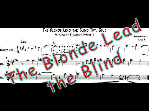 Streetlight Manifesto - The Blonde Lead the Blind Trumpet Transcription
