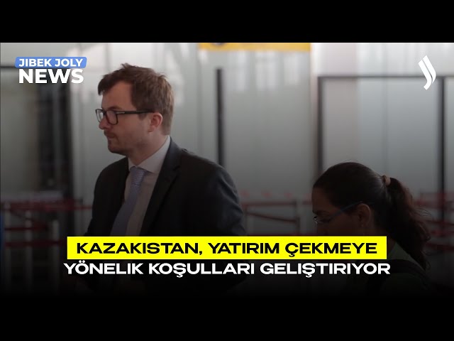 Kazakistan, yatırım çekmeye yönelik koşulları geliştiriyor