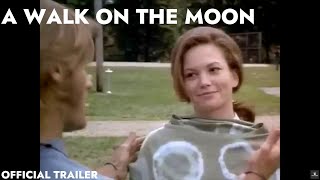 Download lagu A Walk On The Moon 1999  Trailer   Anna Paquin, Liev Schreiber Movie HD mp3