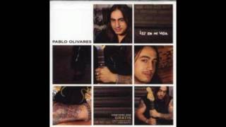 Luz En Mi Vida - Pablo Olivares Album Completo 2004